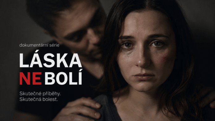 Láska nebolí Nový dokument pojednává o domácím násilí.
